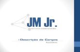 Descrição de Cargos - Núcleo JM Jr.