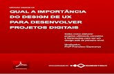 Qual a importância do Design de UX para desenvolver projetos digitais