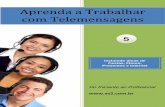 Aprenda a Trabalhar com Telemensagens - 5