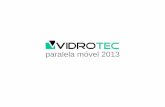 Vidrotec - Paralela Móvel 2013