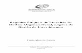 Vol.11 - Regimes Próprios de Previdência Modelo Organizacional Legal e de Gestão de Investimentos