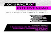 Ocupação/Intervenção: Diálogos Contemporâneos com o acervo do Museu D. João VI