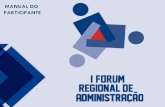 Auxílio ao Participante - I Fórum Regional de Administração