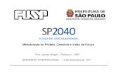 SP2040 — Metodologia, Visao e Cenarios
