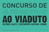 Caderno | Concurso de Alternativas ao Viaduto (Antônio Sales | Engenheiro Santana Júnior)