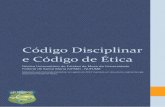 Código Disciplinar e Código de Ética