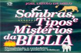 SOMBRAS, TIPOS E MISTÉRIOS DA BÍBLIA - Joel Leitão
