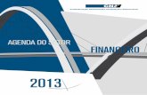 Agenda do Setor Financeiro 2013 / CNFinanceiro