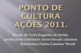 Ponto de Cultura Instituto Boi Mamão 2011