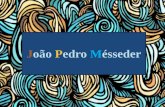 Vida e obra de João Pedro Mésseder