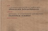 uma aproximação entre Thomas Hirschhorn e Mônica Nador.