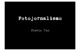 Fotojornalismo - Flávio Tin