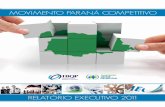Relatório Executivo do Movimento Paraná Competitivo 2011