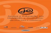 Justiça e Educação em Heliópolis e Guarulhos_