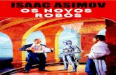 Os Novos Robôs - Robôs 4 - Isaac Asimov