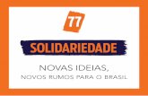 Solidariedade: Novas ideias, novos rumos para o Brasil