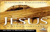 Jesus - A vida completa - Nova edição com dicionário teológico