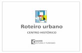 Roteiro Urbano - Centro Histórico