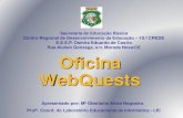 Oficina Webquest