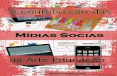 A CONTRIBUIÇÃO DAS MÍDIAS SOCIAIS NA ARTE EDUCAÇÃO