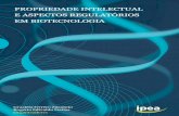 Propriedade intelectual e aspectos regulatórios em biotecnologia