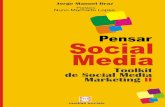 Pensar Social Media - Toolkit de Social Media Marketing II
