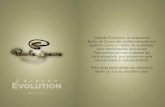 Coleção Evolution - Bicho do Couro 2012/2013