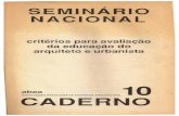 Caderno ABEA 10 - Critérios para Avaliação da Educação do Arquiteto e Urbanista II