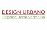 Design Urbano Regional Terra Vermelha