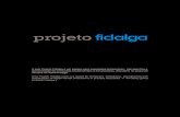 Projeto Fidalga - Catálogo da mostra Independência ou Morte
