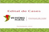 Edital de Cases - VII Prêmio FEJESC