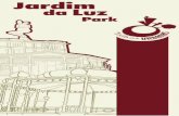Trilhas Urbanas: Jardim da Luz Park