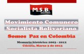 Memoria Histórica “MSBColombia 2002-2013"