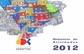 Projeto Arrastão - Relatório de Atividades 2012
