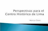 PERSPECTIVAS DEL CENTRO HISTORICO DE LIMA