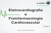Parte I - Fisiologia Cardiovascular e Eletrocardiografia