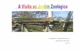 Visita Jardim Zoológico