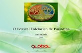 O Festival Folclórico de Parintins