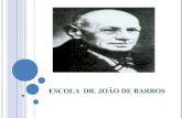 Escola EB 2,3 Dr. João de Barros