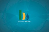 Moving Media™- Apresentação