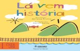 Livro La Vem Historia
