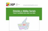Elei%c3%a7%c3%b5es e m%c3%addias sociais como o candidato deve atuar nas redes ebook