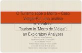 O turismo sobe o morro - caso Vidigal