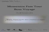 Momentos Fam Tour Bon Voyage Nov 14 Portugal