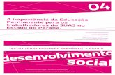 4. A importância da Educação Permanente para os trabalhadores do SUAS no Estado do Paraná