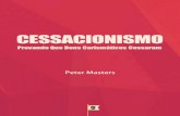 Cessacionismo, Provando Que Dons Carismáticos Cessaram, por Peter Masters