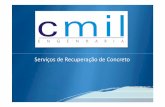 Apresentação CMIL - Construção e Manutenção Industrial LTDA