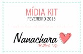 Mídia Kit - Blog Nanachara Make-Up