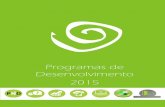 Programas de Desenvolvimento 2015