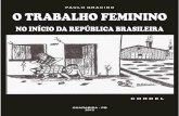 O trabalho feminino no início da República brasileira - Paulo Gracino